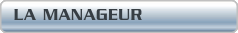 LA MANAGEUSE